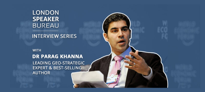 Parag Khanna in Interview
