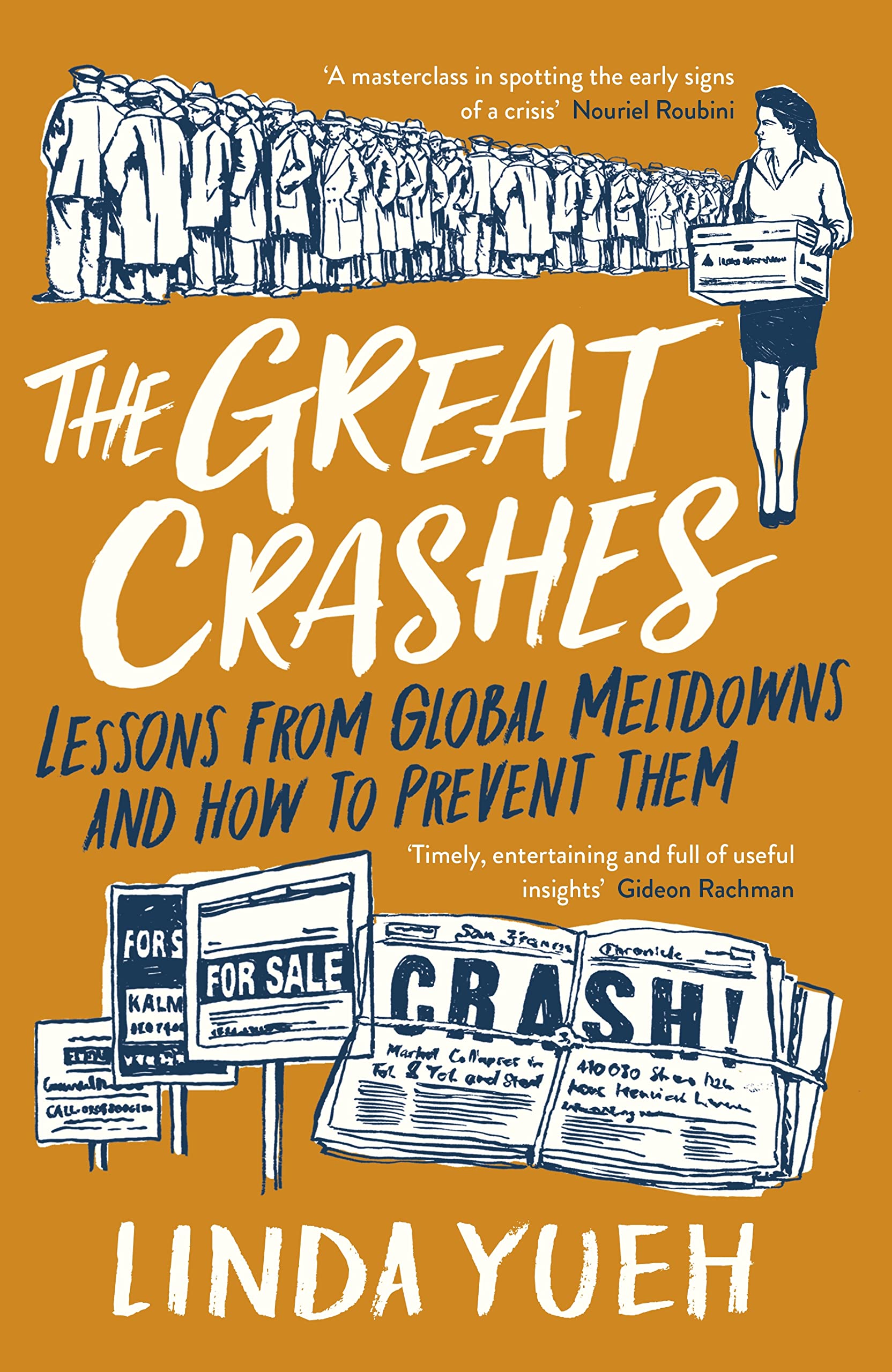 The Great Crashes: Lessons from Global Meltdowns and How to Prevent Them Cover